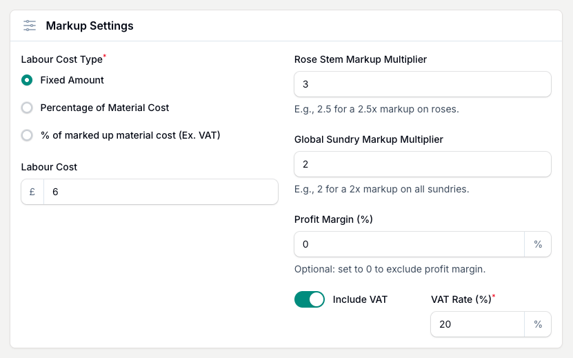 Set your rose and sundry markups, pick a labour method, and confirm the VAT rate that pre-fills from your business defaults.